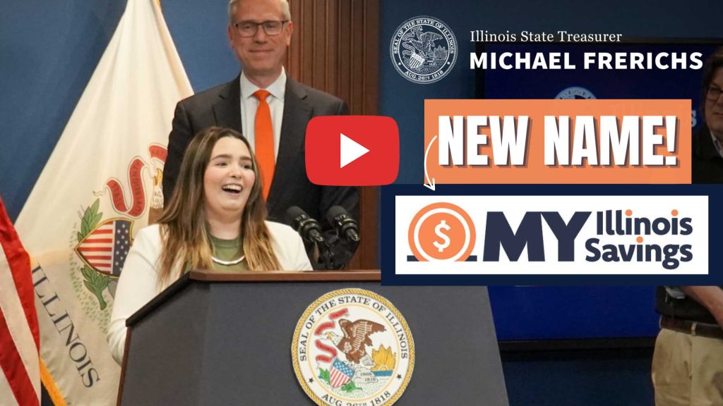 Video: New Name. My Illinois Savings. A woman speaks at a podium, as Treasurer Frerichs watches.